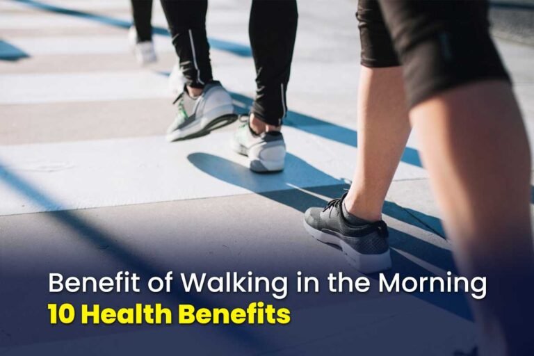 benefit of walking in the morning