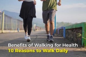 benefits of walking for health
